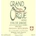 Domaine Louis Magnin Savoie Chignin-Bergeron Grand Orgue 2005 Front Label
