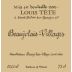 Domaine Louis Tete Beaujolais-Villages 2011 Front Label