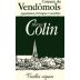 Domaine Patrice Colin Coteaux du Vendomois Vieilles Vignes Blanc 2011 Front Label