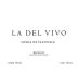 La Vizcaina by Raul Perez La del Vivo Blanco 2014 Front Label