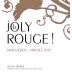 Domaine Virgile Joly Languedoc Le Joly Rouge 2014 Front Label