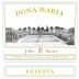 Dona Maria Reserva 2010 Front Label