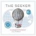 The Seeker Chardonnay 2015 Front Label