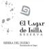 El Lagar de Isilla Reserva 2009 Front Label