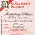 Faraone Vini Montepulciano d'Abruzzo Colline Teramane Santa Maria dell'Arco Riserva 2007 Front Label