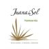Fincas de la Juanita Juana de Sol Estate Grown Torrontes 2013 Front Label