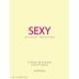 FitaPreta Vinhos Sexy Branco 2015 Front Label