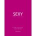 FitaPreta Vinhos Sexy Tinto 2007 Front Label