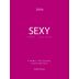 FitaPreta Vinhos Sexy Tinto 2006 Front Label