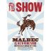 The Show Malbec 2015 Front Label