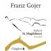 Franz Gojer Sudtirol St. Magdalaner Rondell 2013 Front Label
