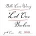 Bella Luna Winery Lot One Barbera 2010 Front Label