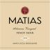 Matias Santa Lucia Highlands Soberanes Vineyard Pinot Noir 2014 Front Label