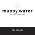 Greystone Wines Muddy Water Riesling 2009 Front Label