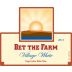Bet the Farm Village White 2011 Front Label