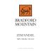 Bradford Mountain Dry Creek Zinfandel 2007 Front Label