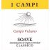I Campi Soave Classico Campo Vulcano 2015 Front Label
