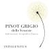 Indigenous Selections LLC delle Venezie Pinot Grigio 2014 Front Label