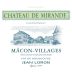 Jean Loron Macon-Villages Chateau de Mirande 2015 Front Label