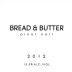Bread & Butter Pinot Noir 2012 Front Label
