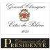 Le Domaine de la Présidente Cotes du Rhone Grands Classiques 2015 Front Label