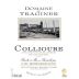 Le Domaine Du Traginer Collioure Vieilli en Foudre 2009 Front Label