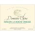 Domaine Chene Macon La Roche Vineuse Cuvee Prestige 2016 Front Label