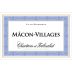 Chartron et Trebuchet Macon-Villages Chardonnay 2015 Front Label