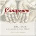 Campesino Cellars Papi y Chula Vineyard Pinot Noir 2011 Front Label