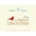 Maison Camille Cayran Cotes du Rhone Le Pas de la Beaume Blanc 2011 Front Label