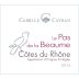 Maison Camille Cayran Cotes du Rhone Le Pas de la Beaume Blanc 2015 Front Label