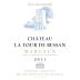 Marie Laure Lurton Chateau La Tour de Bessan 2011 Front Label