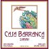 Casa Barranca Certified Organic Winery Cira Vineyard Syrah 2011 Front Label