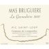 Mas Bruguiere Pic Saint-Loup La Grenadiere 2007 Front Label