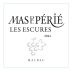 Mas del Perie Cahors Les Escures 2014 Front Label