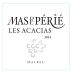 Mas del Perie Cahors Les Acacias Malbec 2014 Front Label
