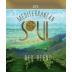 Mediterranean Soul Wines Life Red Blend 2013 Front Label