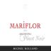 Michel Rolland - Argentina Mariflor Pinot Noir 2012 Front Label