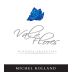 Michel Rolland - Argentina Val de Flores Malbec 2011 Front Label