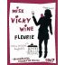Miss Vicky Wine Fleurie 2007 Front Label