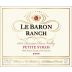 Chateau Diana Le Baron Ranch School Car Petite Sirah 2006 Front Label