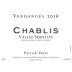 Patrick Piuze Chablis Vallee Sebillon 2016 Front Label