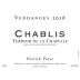 Patrick Piuze Chablis Terroir de la Chapelle 2016 Front Label
