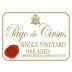 Pago de Cirsus Single Vineyard Oak Aged Tempranillo - Merlot - Cabernet Sauvignon 2012 Front Label