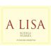Bodega Noemia de Patagonia A Lisa Malbec 2016 Front Label