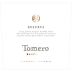 Tomero Reserva Malbec 2016 Front Label