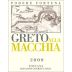 Podere Fortuna Toscana Greto alla Macchia 2009 Front Label