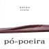 Poeira Po de Poeira Tinto 2011 Front Label