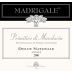 Produttori Vini Manduria Primitivo di Manduria Dolce Naturale Madrigale 2006 Front Label