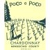 Poco a Poco Mendocino County Chardonnay 2016 Front Label